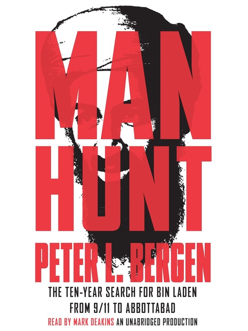 Détails du titre pour Manhunt par Peter L. Bergen - Disponible